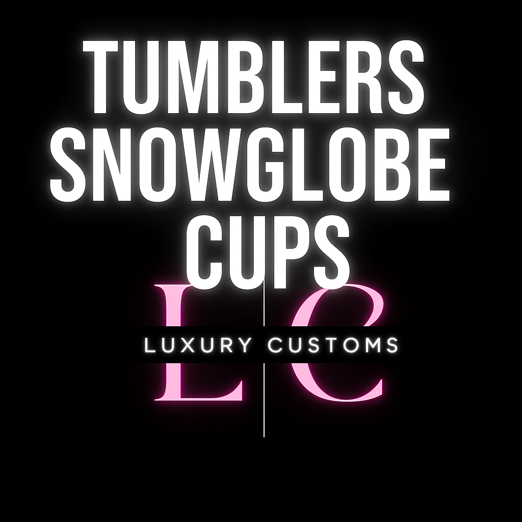 Tumblers/ Snowglobe Cups